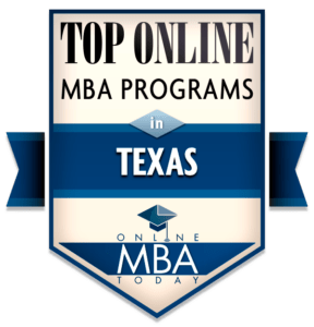 TOP ONLINE MBA PROGRAMS IN TEXAS
