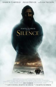 The movie poster for the film “Silence.”