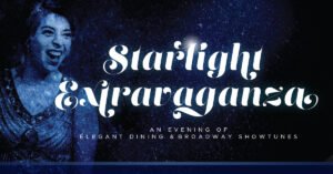 To reserve tickets for Starlight Extravaganza, visit the HSU Theatre website or call the Box Office at (325) 670-1405.